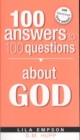 100 Answers to 100 Questions about God - Book