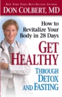 Get Healthy Through Detox and Fasting - eBook