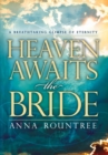 Heaven Awaits the Bride - eBook