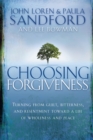 Choosing Forgiveness - eBook