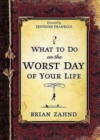 What to Do on the Worst Day of Your Life - Book
