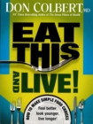 Eat This And Live - eBook
