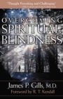 Overcoming Spiritual Blindness - eBook
