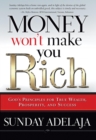 Money Won't Make You Rich - eBook