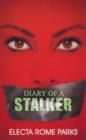 Diary of a Stalker - eBook