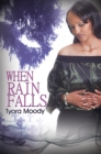 When Rain Falls - eBook