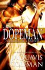 Dopeman: Memoirs of a Snitch: : Part 3 of Dopeman's Trilogy - eBook