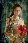 The Amaranth Enchantment - eBook
