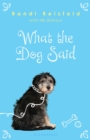 What the Dog Said - eBook