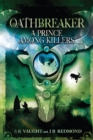 A Prince Among Killers : Oathbreaker Part II - eBook