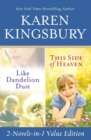 Like Dandelion Dust & This Side of Heaven Omnibus - Book