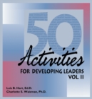 50 Activities for Developing Leaders Volume 2 - eBook