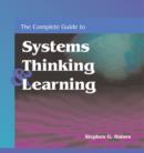 The Complete Guide to Systems Thinking and Learning - eBook