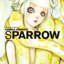 Sparrow Volume 13: Camilla d'Errico - Book