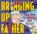 Bringing Up Father Volume 1: From Sea to Shining Sea - Book