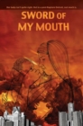 Sword of My Mouth - Book