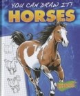 Express : You Can Draw It! Horses - Book
