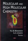 Molecular & High Molecular Chemistry : Theory & Practice - Book