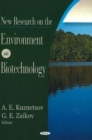 New Research on the Environment & Biotechnology - Book
