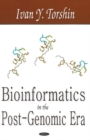 Bioinformatics in the Post-Genomic Era - Book