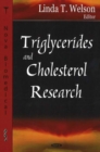 Triglycerides & Cholesterol Research - Book