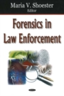 Forensics in Law Enforcement - Book