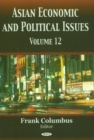 Asian Economic & Political Issues : Volume 12 - Book