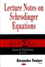 Lecture Notes on Schrodinger Equations - Book