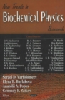 New Trends in Biochemical Physics Research - Book