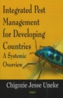 Integrated Pest Management for Developing Countries : A Systemic Overview - Book