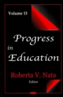 Progress in Education : Volume 15 - Book