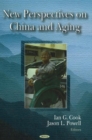 New Perspectives on China & Aging - Book