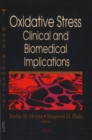 Oxidative Stress : Clinical & Biomedical Implications - Book