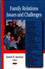 Family Relations Issues & Challenges - Book