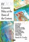 EU Economic Policy at the Dawn of the Century - Book