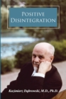 Positive Disintegration - Book