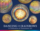 Dancing on Rainbows : A Celebration of Numismatic Art - Book