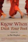 Know When to Dust Your Feet #1 - Book