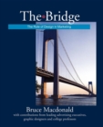 The Bridge : The Role of Design in Marketing - Book
