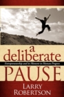A Deliberate Pause : Entrepreneurship and its Moment in Human Progress - Book