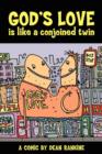 God's Love is Like a Conjoined Twin - Book