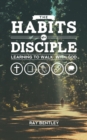The Habits of a Disciple - Book