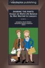 Sharing the Pants : Essays on Work-Life Balance by Men Married to Lawyers - Book