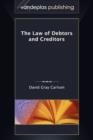 The Law of Debtors and Creditors - Book