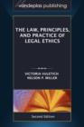 The Law, Principles, and Practice of Legal Ethics, Second Edition - Book