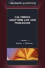 California Adoption Law and Procedure - Book