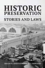 Historic Preservation : Stories and Laws - Book