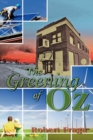 The Greening of Oz : Sustainable Architecture in the Wake of a Tornado - Book