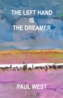 The Left Hand Is the Dreamer - Book