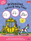 Princesses, Fairies & Fairy Tales (I Can Draw) : Learn to Draw Pretty Princesses and Fairy Tale Characters Step by Step! - Book